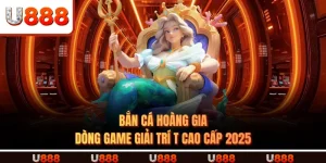 Bắn Cá Hoàng Gia – Dòng Game Giải Trí T Cao Cấp 2025