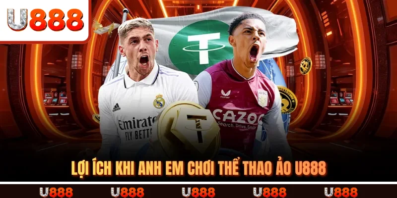 Lợi ích khi anh em chơi thể thao ảo U888