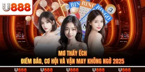 Mơ Thấy Ếch – Điềm Báo, Cơ Hội Và Vận May Không Ngờ 2025