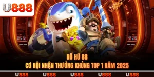 Nổ Hũ 88 – Cơ Hội Nhận Thưởng Khủng Top 1 Năm 2025